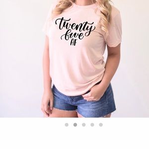 XS unisex twenty-five af t-shirt
